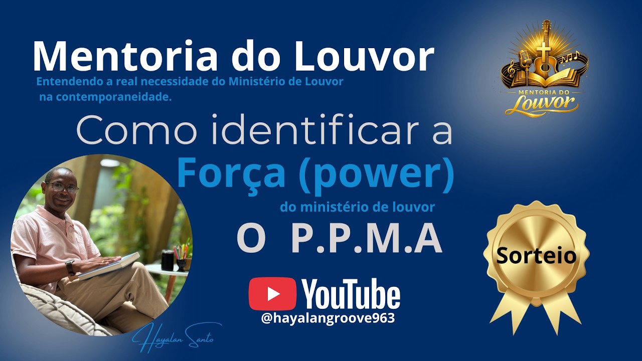 COMO IDENTIFICAR A FORÇA (POWER) DO MINISTÉRIO DE LOUVOR