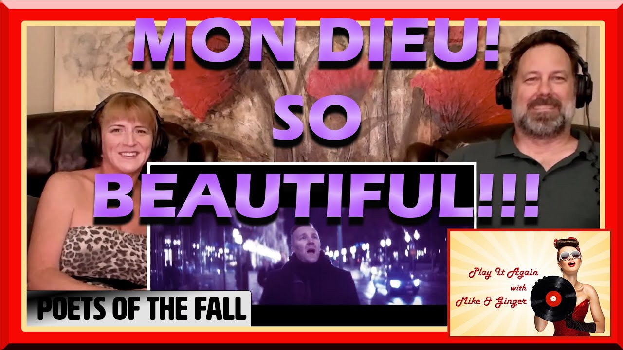 Partir Avec Moi - POETS OF THE FALL Reaction with Mike & Ginger