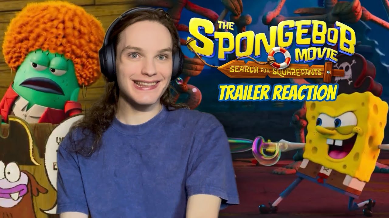 The SpongeBob Movie: Search For SquarePants Trailer Reaction