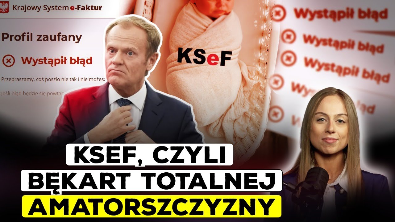 KSEF=CHAOS. PORAŻKA PAŃSTWA I TOTALNA INWIGILACJA