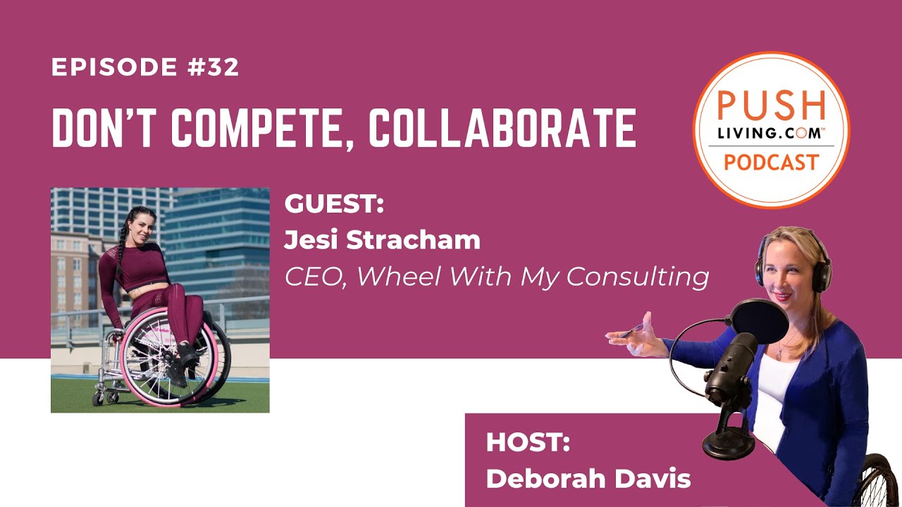 PUSHLiving Podcast #32: Don't Compete, Collaborate! with Jesi Stracham