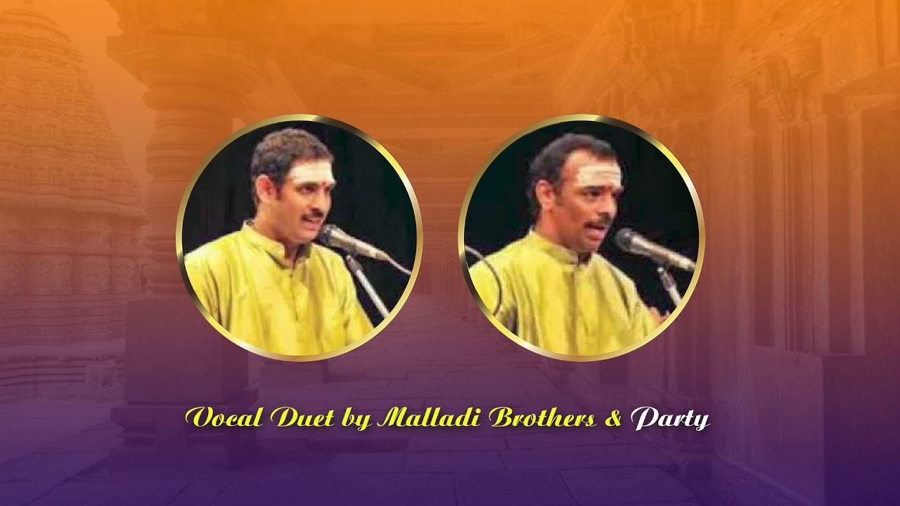 Vocal Duet by Malladi Brothers & Party