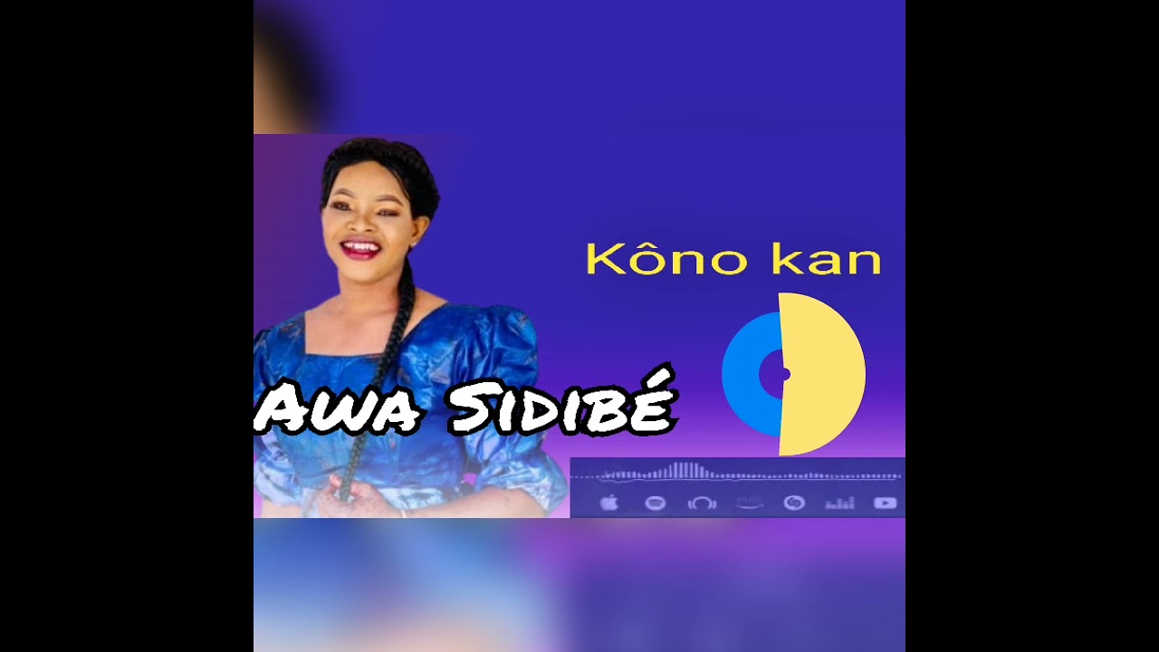 Awa Sidibé titre kôno kan sur manding music