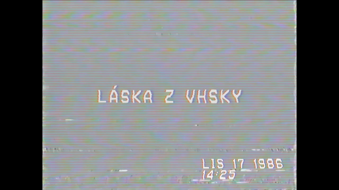 Láska z VHSky