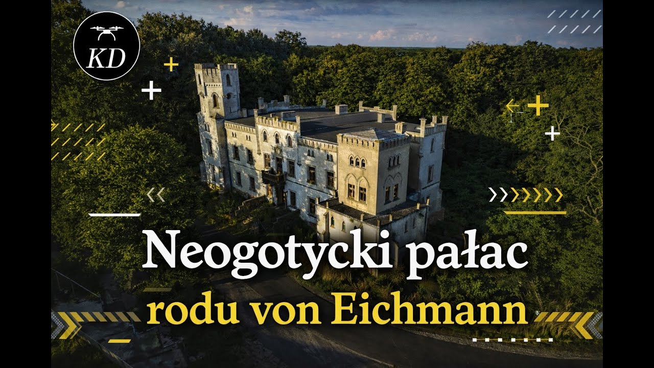 Neogotycki pałac z 1872 r. rodu Von Eichmann