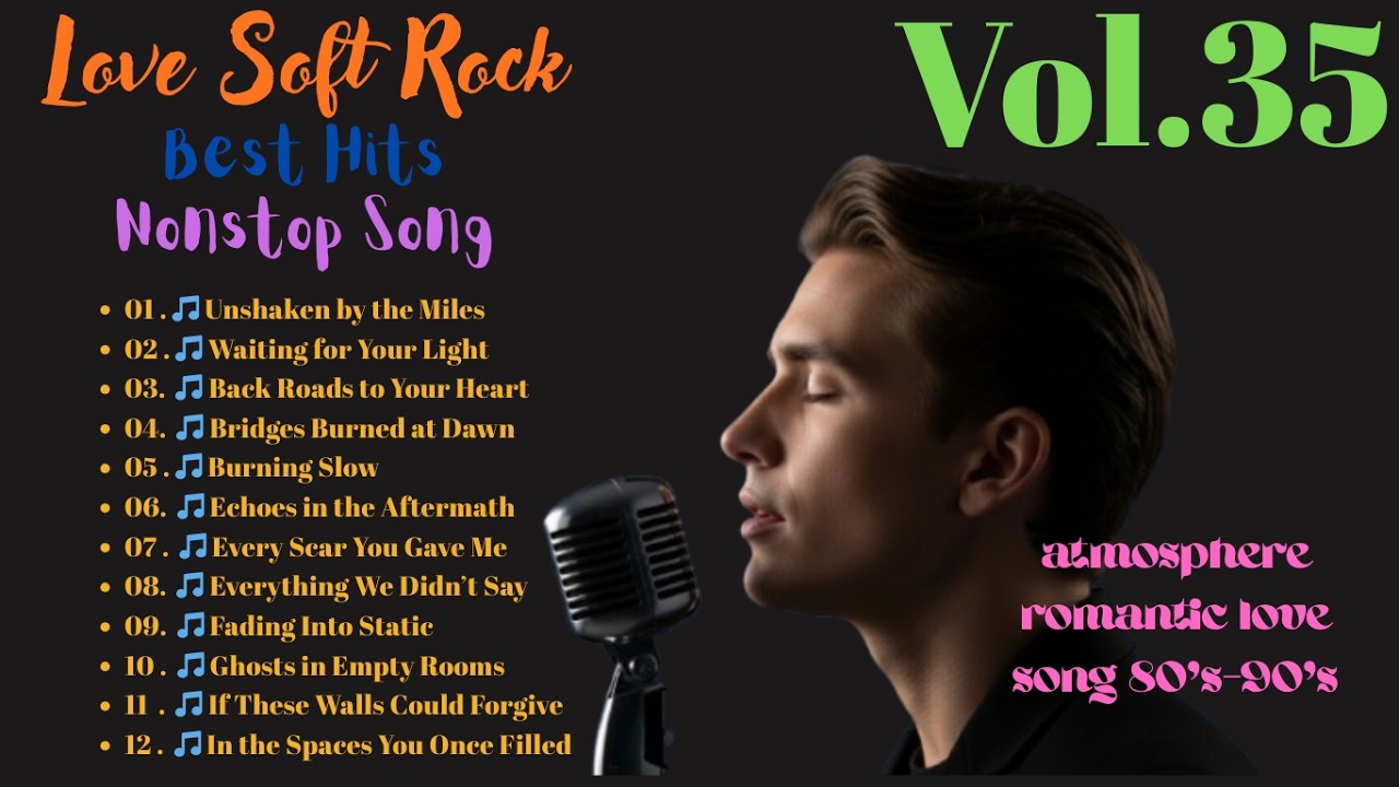 Best Emotional Love Rock Song 80's 90's 🎵 Romantic Nonstop Soft Rock Ballads(Official Lyric) #Vol.35