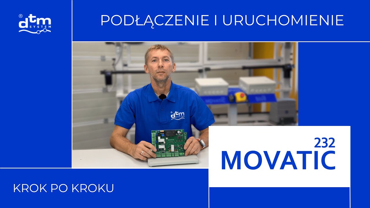 MOVATIC 232 DTM SYSTEM- podłączenie i uruchomienie sterownika