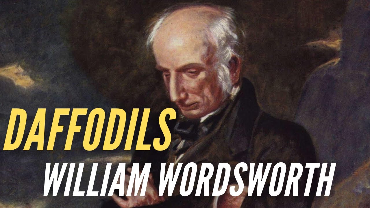 DAFFODILS - WILLIAM WORDSWORTH - Come si scrive una poesia?