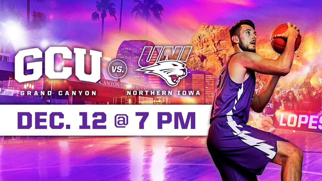 GCU Men's Basketball vs Northern Iowa December 12, 2019