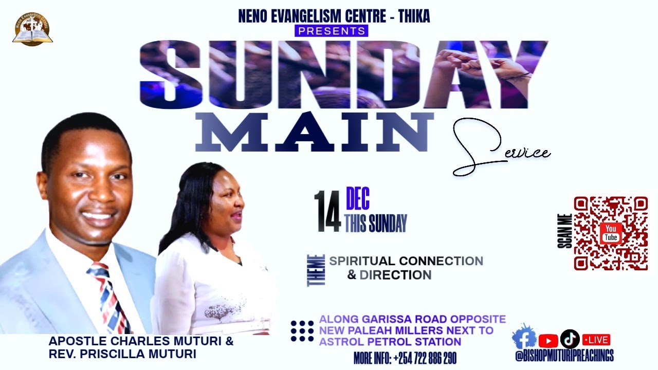 SUNDAY MAIN SERVICE//APOSTLE MUTURI//14.12.2025