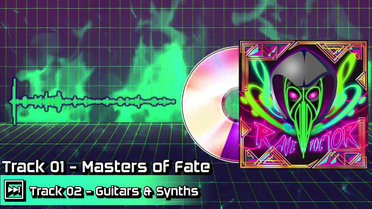 Track 01 - Masters of Fate - Rave Doctor