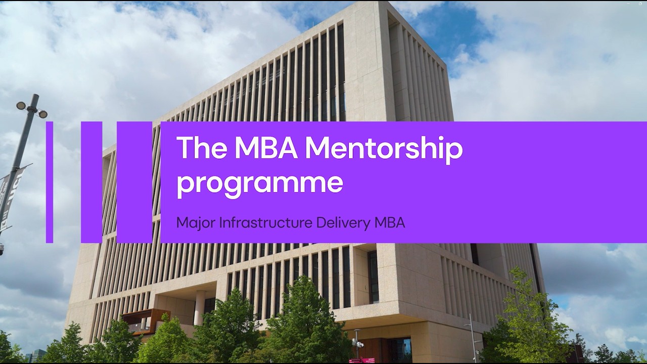 Mentorship Programme on the Major Infrastructure Delivery MBA course