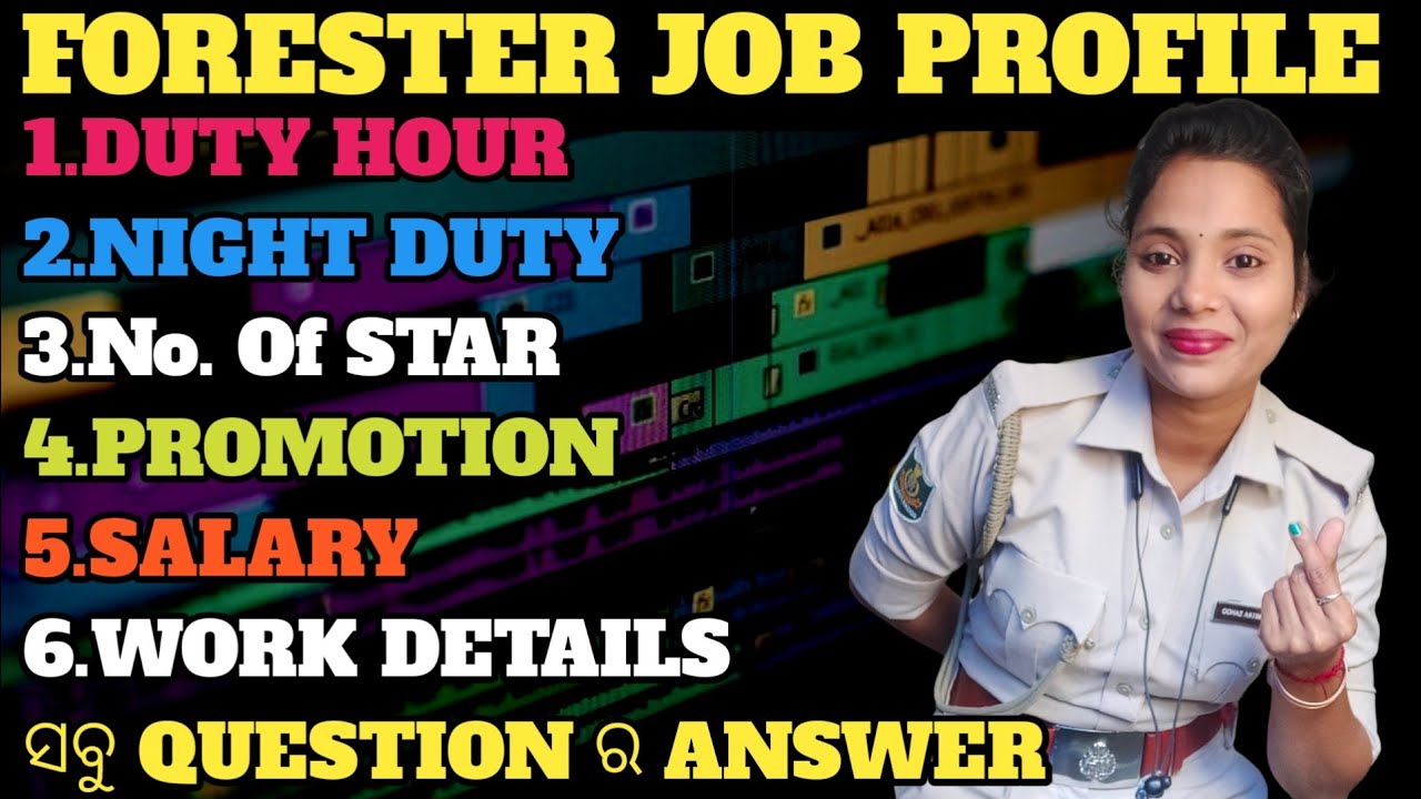 FORESTER JOB PROFILE 🤩 ||OSSSC RECRUITMENT 🥰 ||ODISHA FOREST DEPARTMENT||🎊