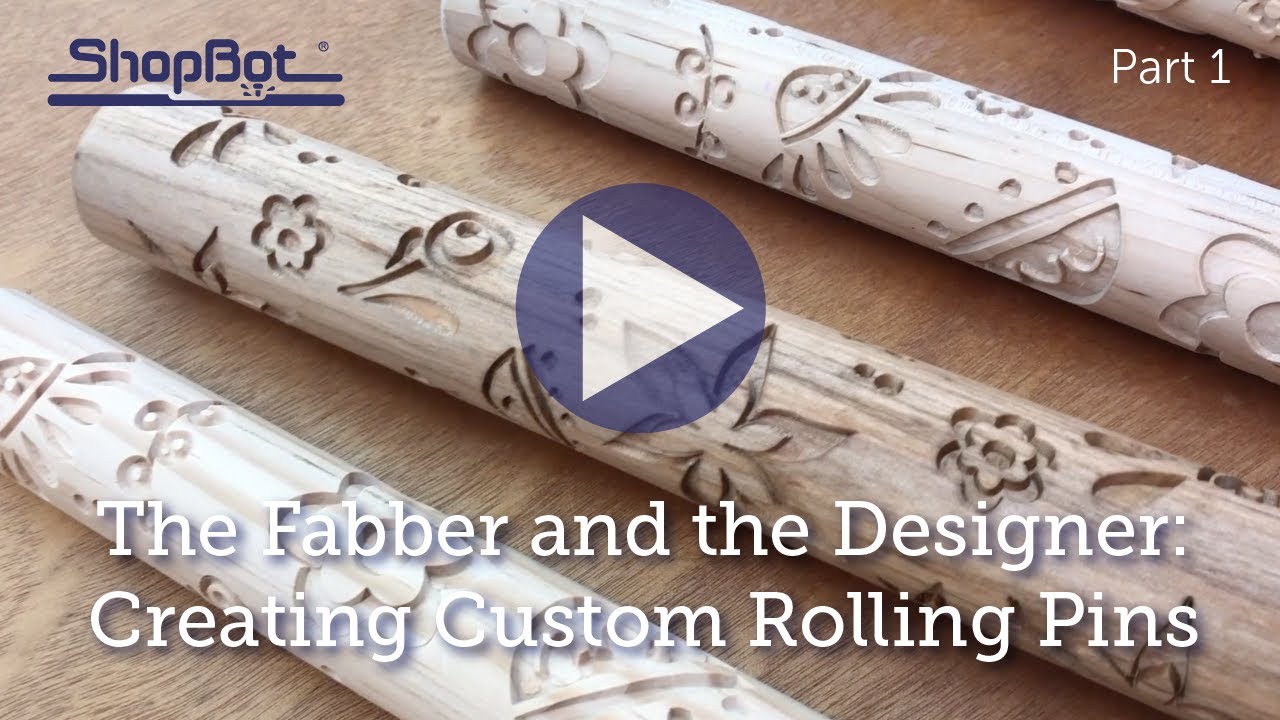 The Fabber and the Designer: Creating Custom Rolling Pins - Part 1