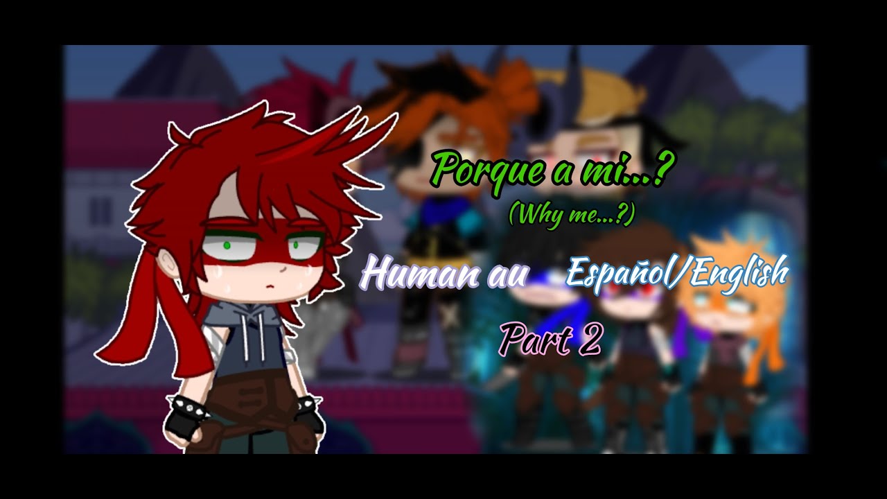 Why me...? || TMNT Human || ESP/ENG|| Gacha Club || 2/10 