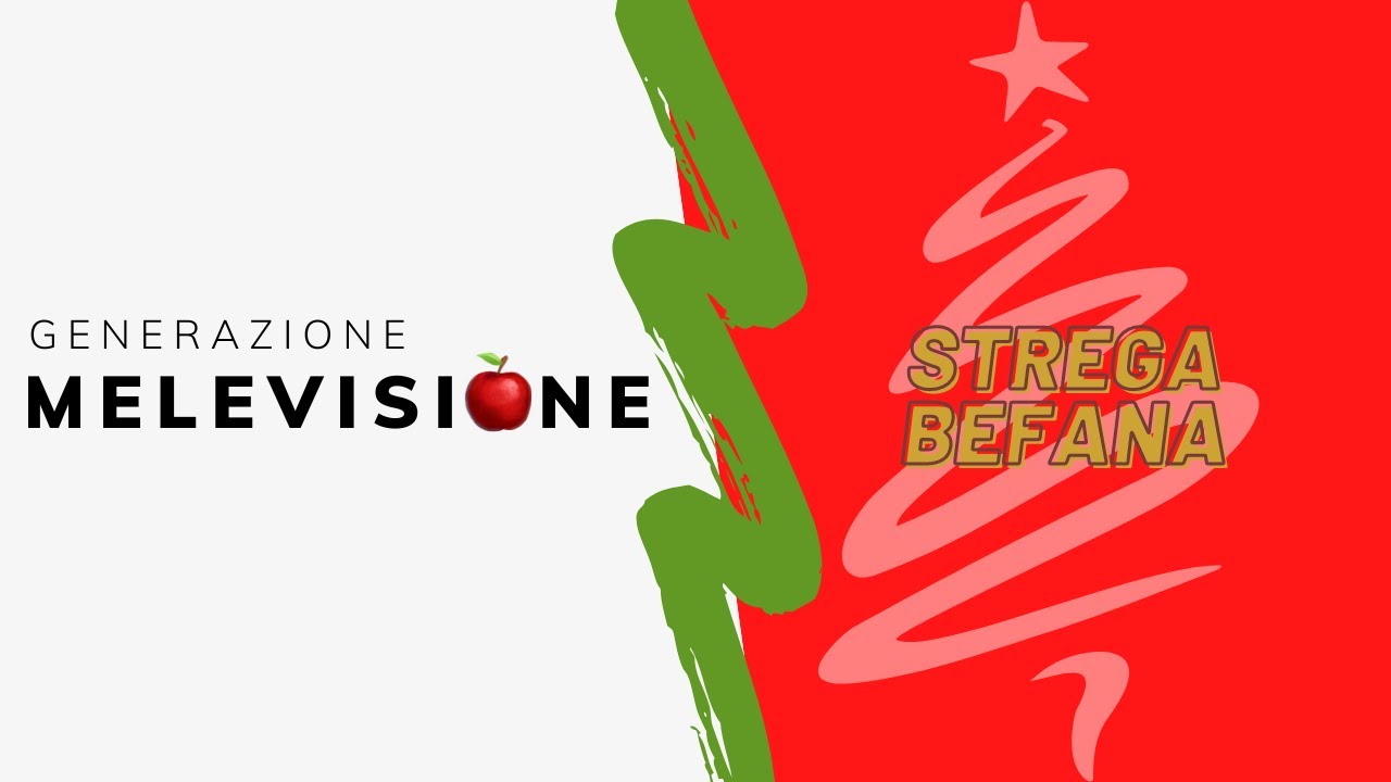 NATALE CON MELEVISIONE 🎄 Strega befana