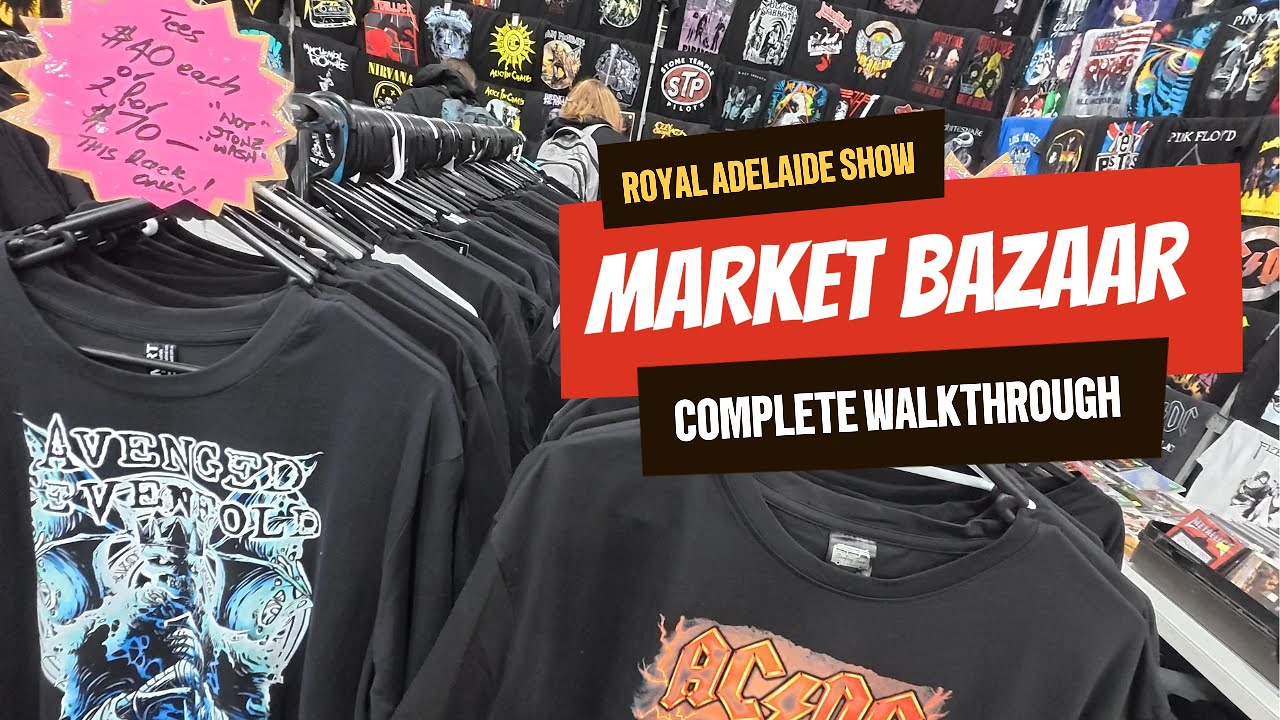 Inside the Market Bazaar – Full Walk-Through at the Royal Adelaide Show