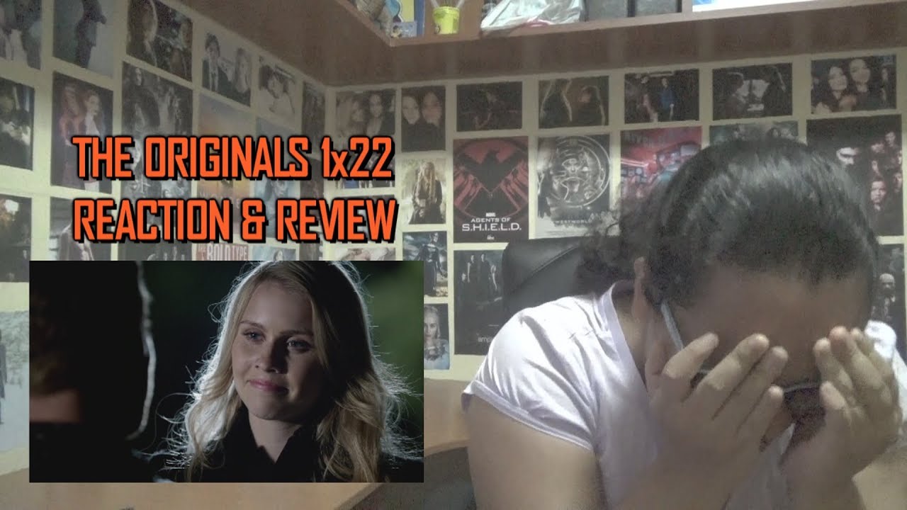The Originals 1x22 REACTION & REVIEW 