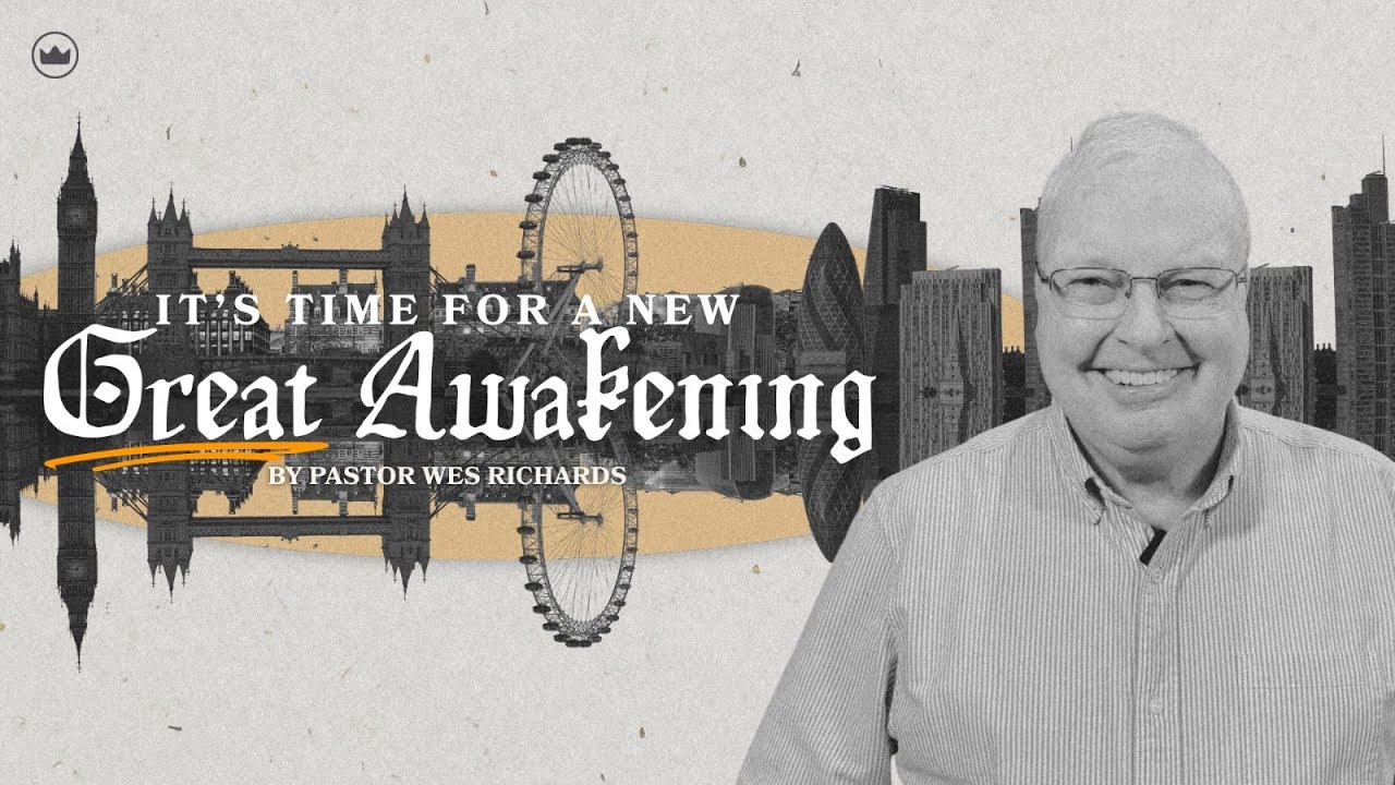 It's Time For A New Great Awaking | Pastor Wes Richards