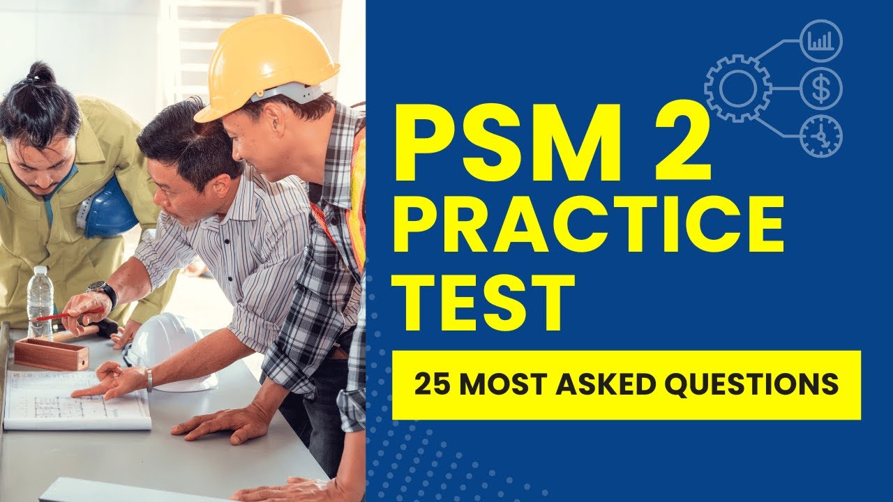 PSM II Exam - Scrum Master Practice Test & Study Guide (25 Most Asked Questions)