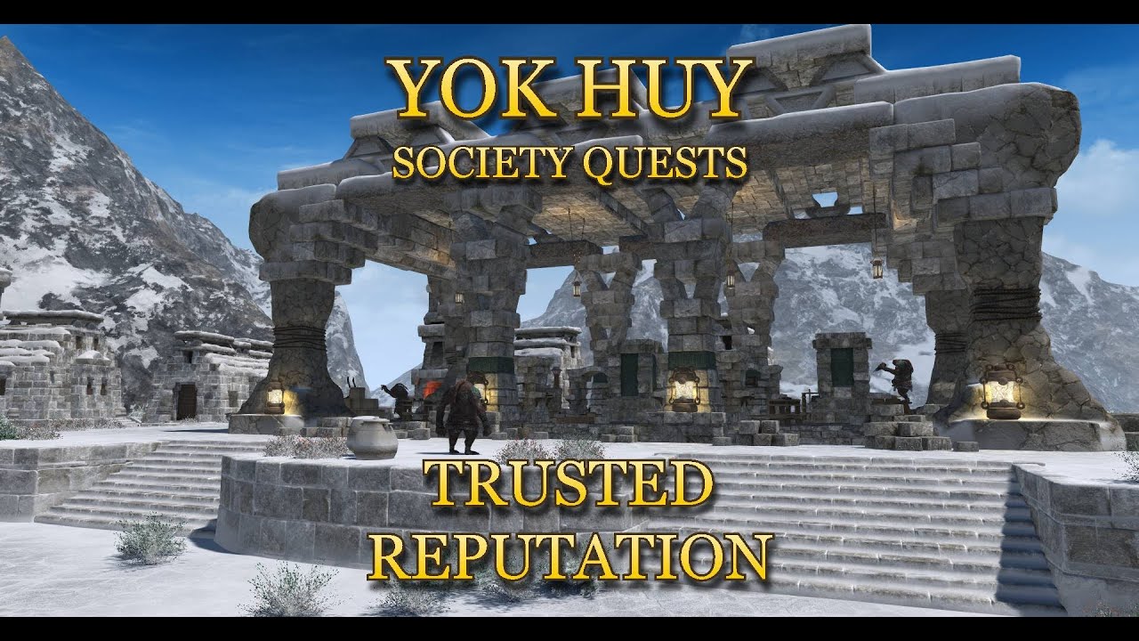 FFXIV - Yok Huy Society Quests (Trusted)