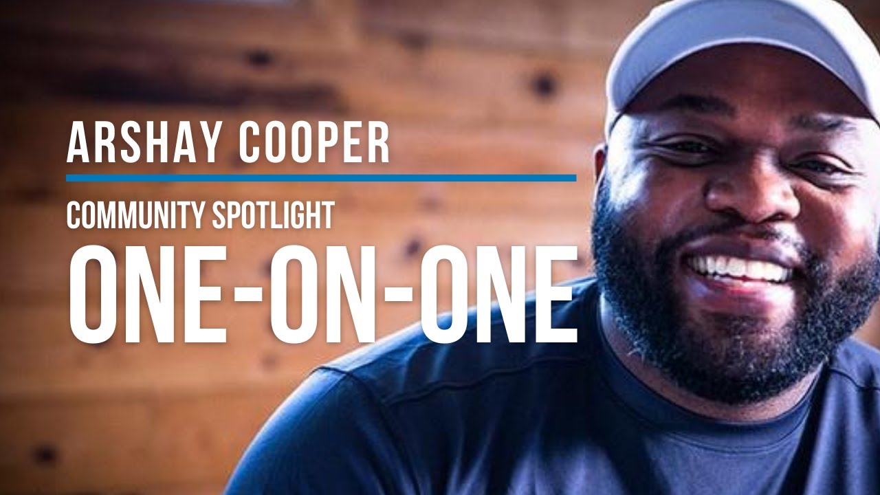 One-on-One Community Spotlight with Arshay Cooper | Classic Journeys