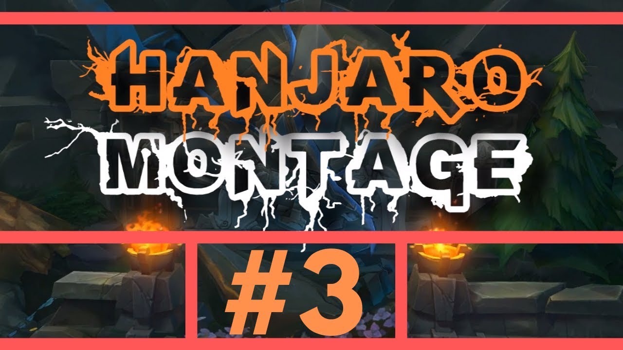 Hanjaro Montage #3 Unstoppable