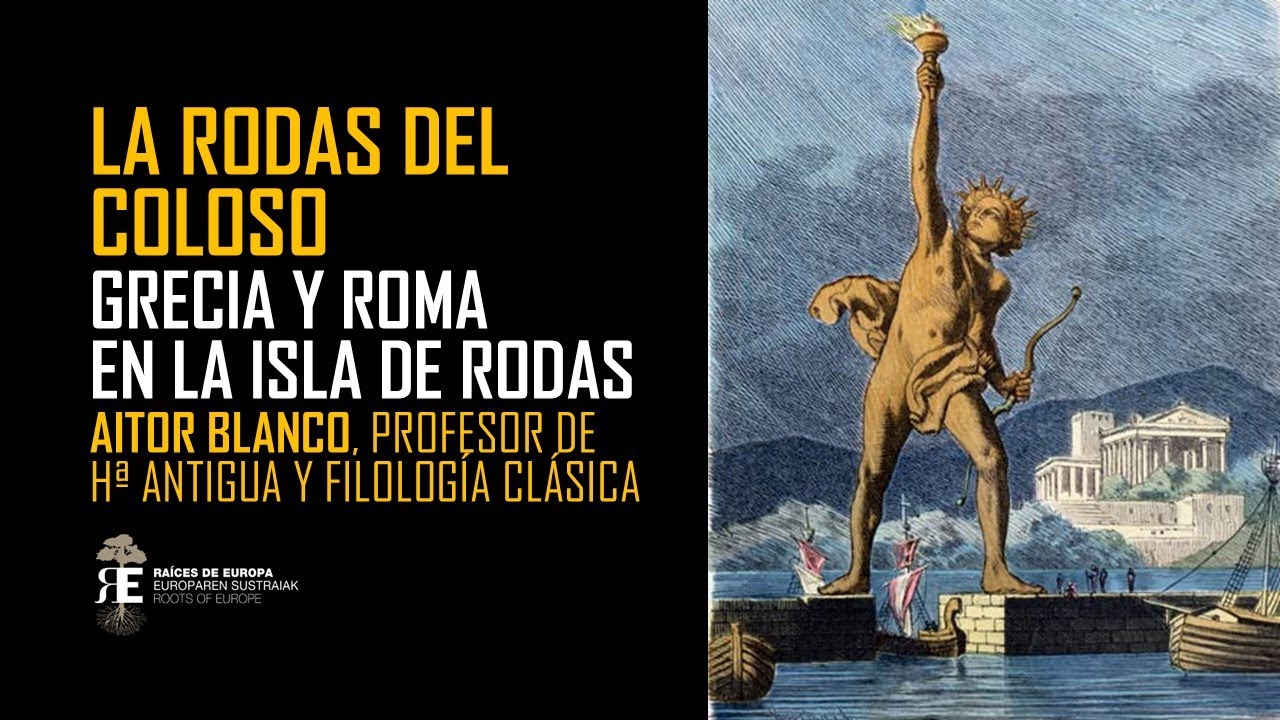 LA RODAS DEL COLOSO. Grecia y Roma en la gran isla del Dodecaneso. AITOR BLANCO