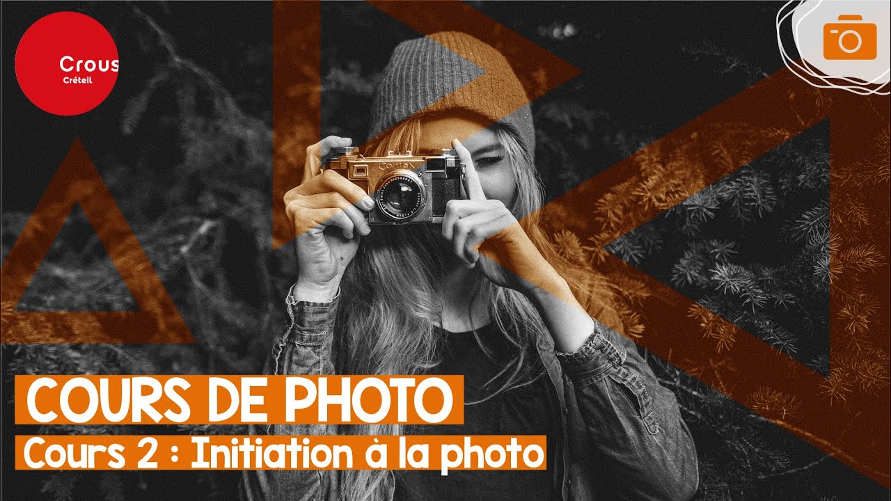 Cours de Photo - Initiation &agrave; la photo