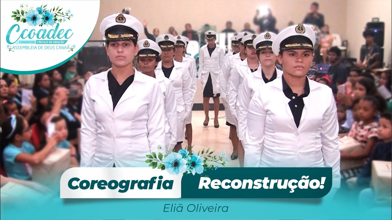 Reconstrução Eliã Oliveira - Coreografia Marcha Círculo de Oração da AD Canaã