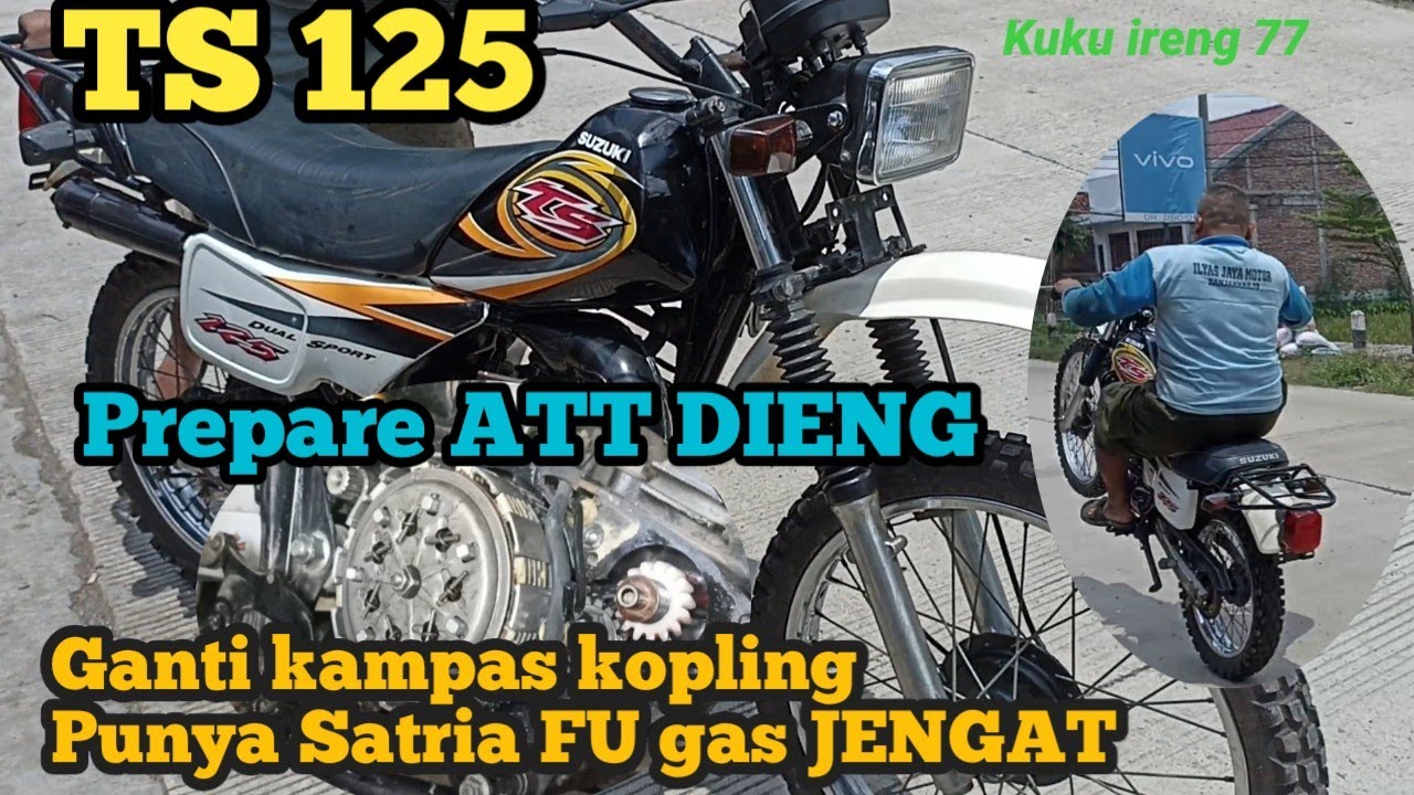TS 125 GANTI KAMPAS KOPLING SATRIA FU GAS JENGAT DAN ANTI SLIP
