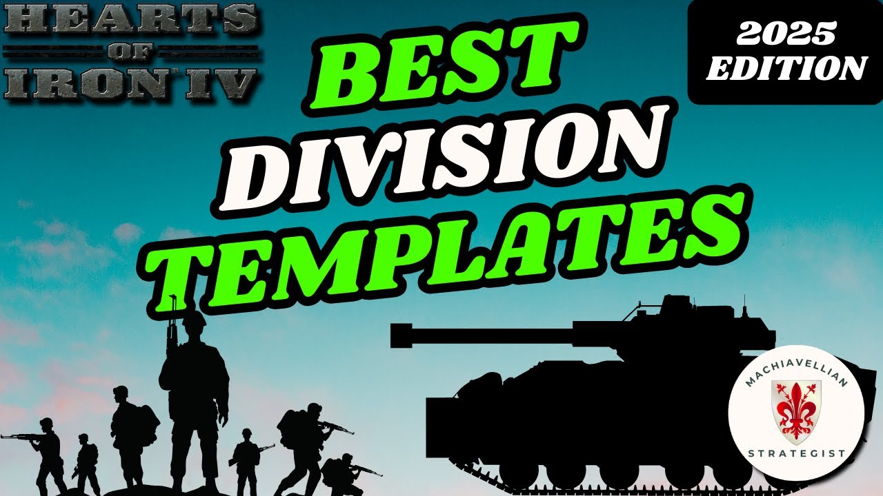 The BEST HOI4 Division Templates In 2025: COMPLETE Guide! | Hearts Of Iron 4