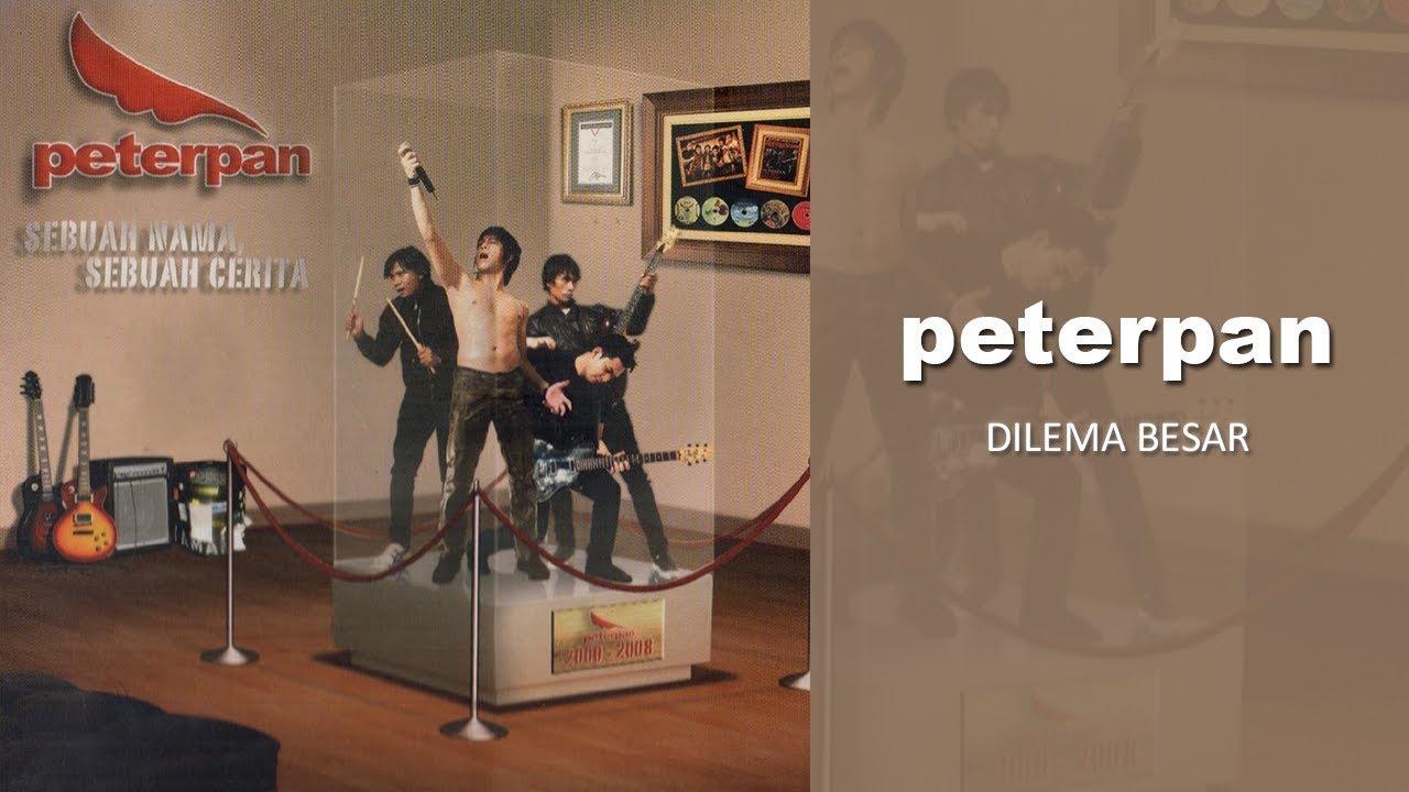 Peterpan - Dilema Besar (Official Audio)