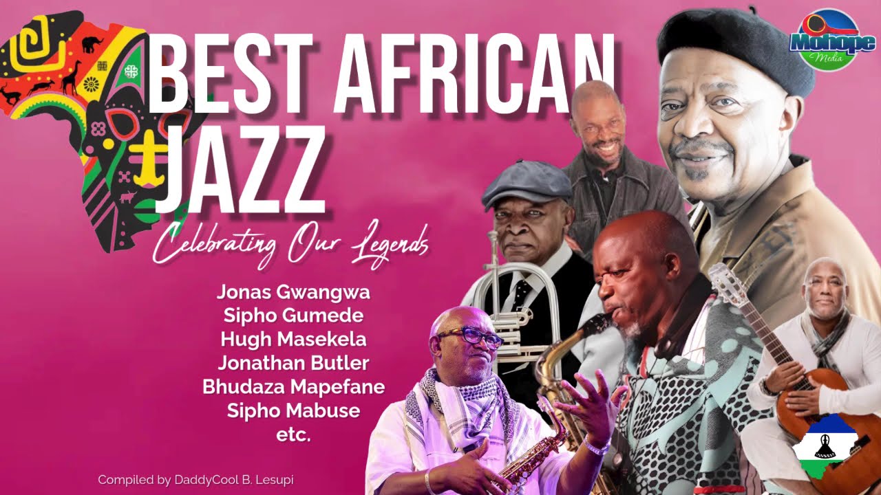 The Best of South African Jazz | Jonas Gwangwa, Sipho Gumede, Jonathan Butler, Hugh Masekela, Budaza