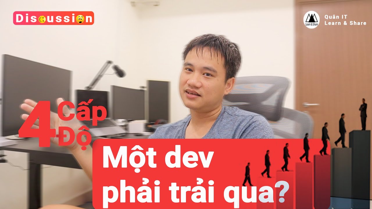 IT levels: làm sao để lên trình trong ngành | QuanIT