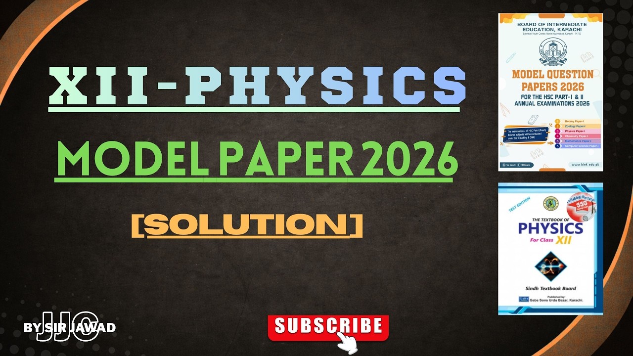 XII-PHYSICS MODEL PAPER SOLUTION-2026