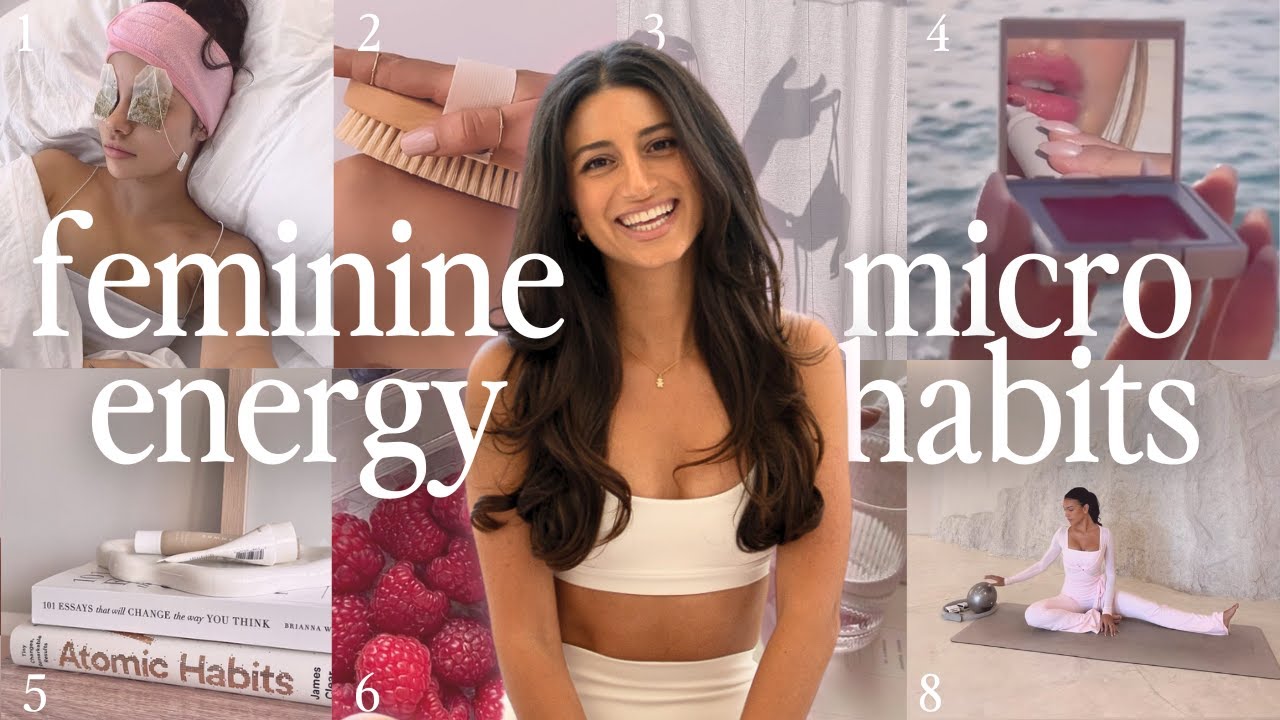 10 FEMININE ENERGY micro-habits you can implement TODAY | self-development series