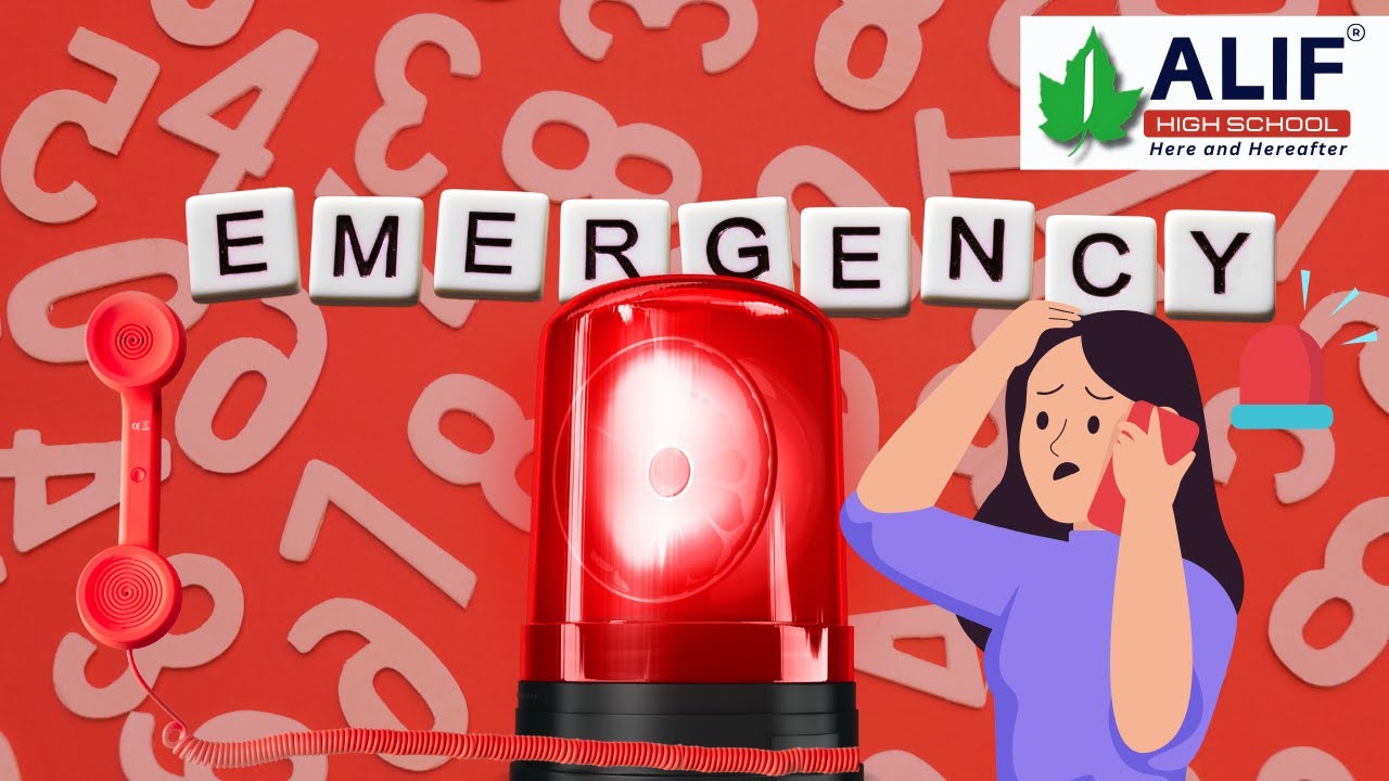 The Emergency Helpline Numbers | Alif High School | Attapur Branch