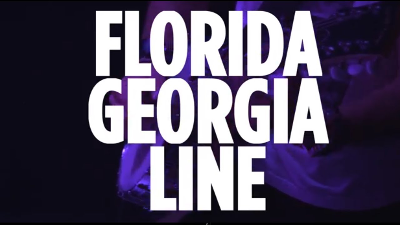 Florida Georgia Line 