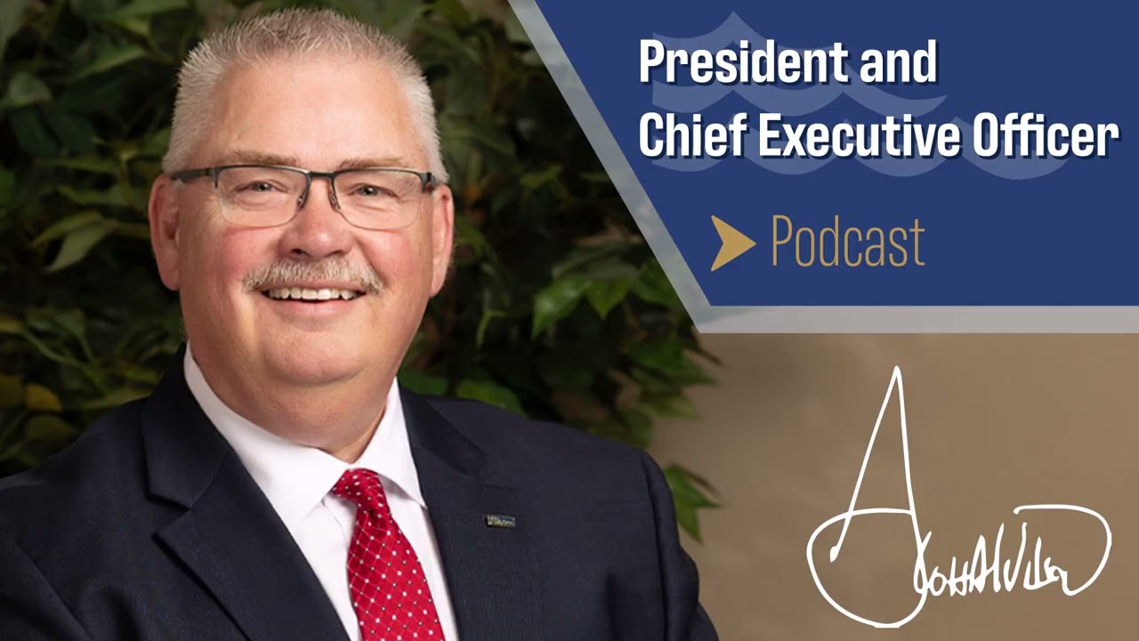 President and Chief Executive Officer Podcast
