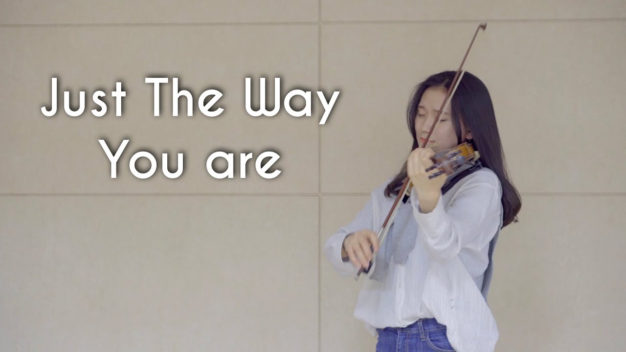 Just The Way You Are (Bruno Mars, Violin cover)