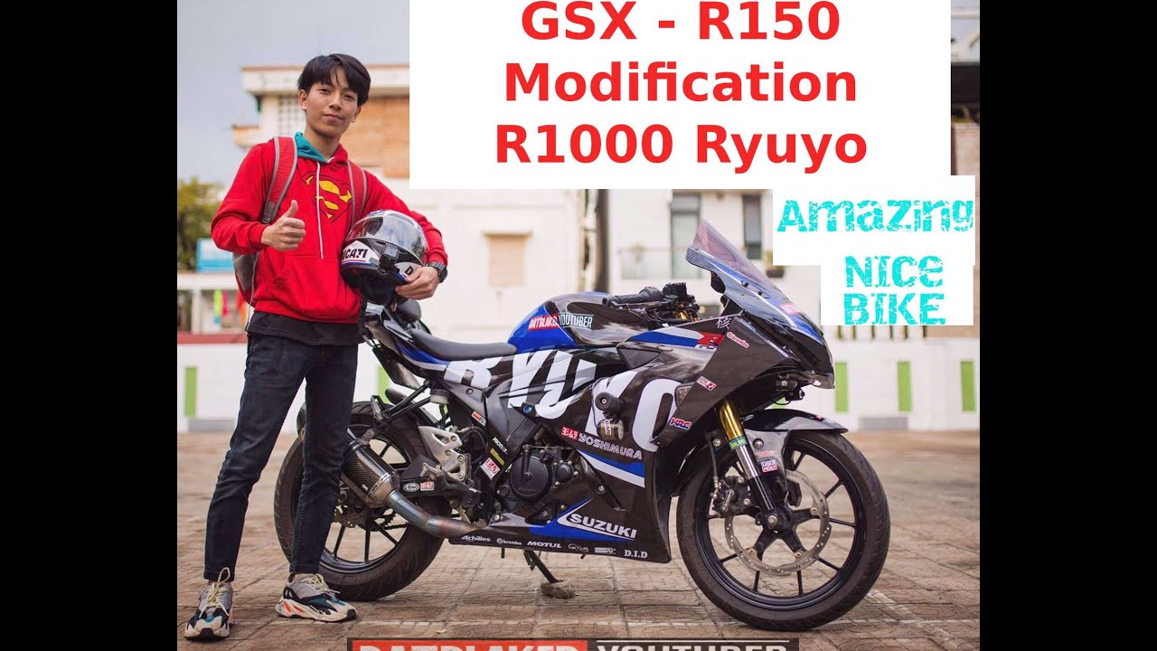 GSX - R150 Modification R1000 RYUYO ! SIÊU PHẨM GSXR150 độ cực đẹp !!!