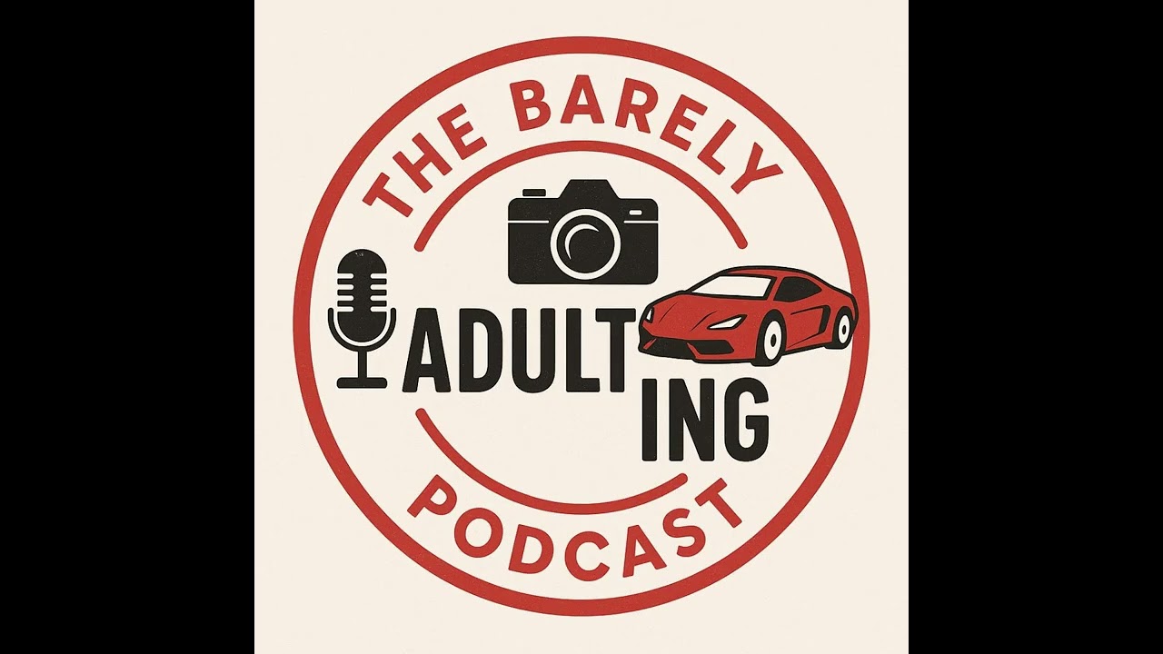 The Barely Adulting Podcast Ep 6