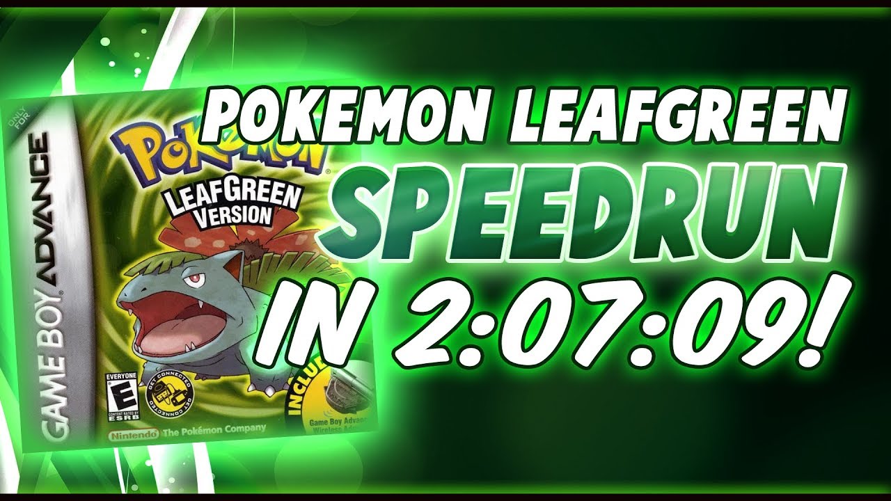 Pokemon FireRed/LeafGreen Speedrun in 2:07:09! [Former Personal Best!]