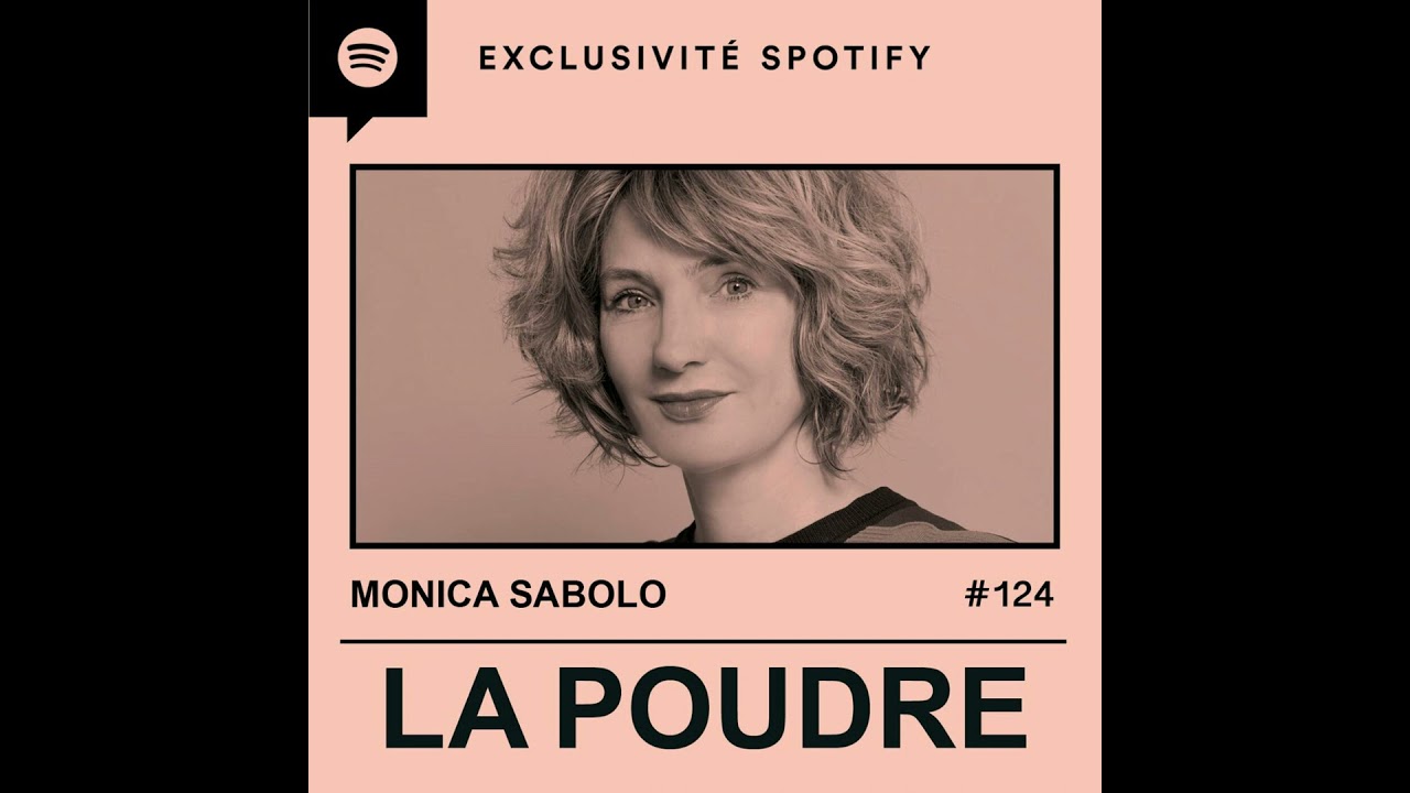 &Eacute;pisode 124 - Monica Sabolo