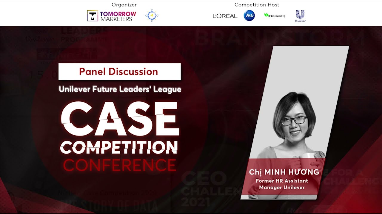 [Case Competition] P2 - Hỏi đáp về Unilever Future Leaders' League (UFLL)