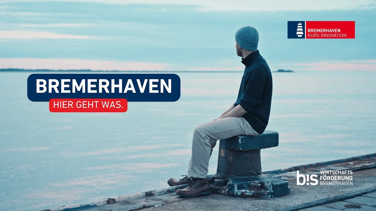 Bremerhaven. Hier geht was!
