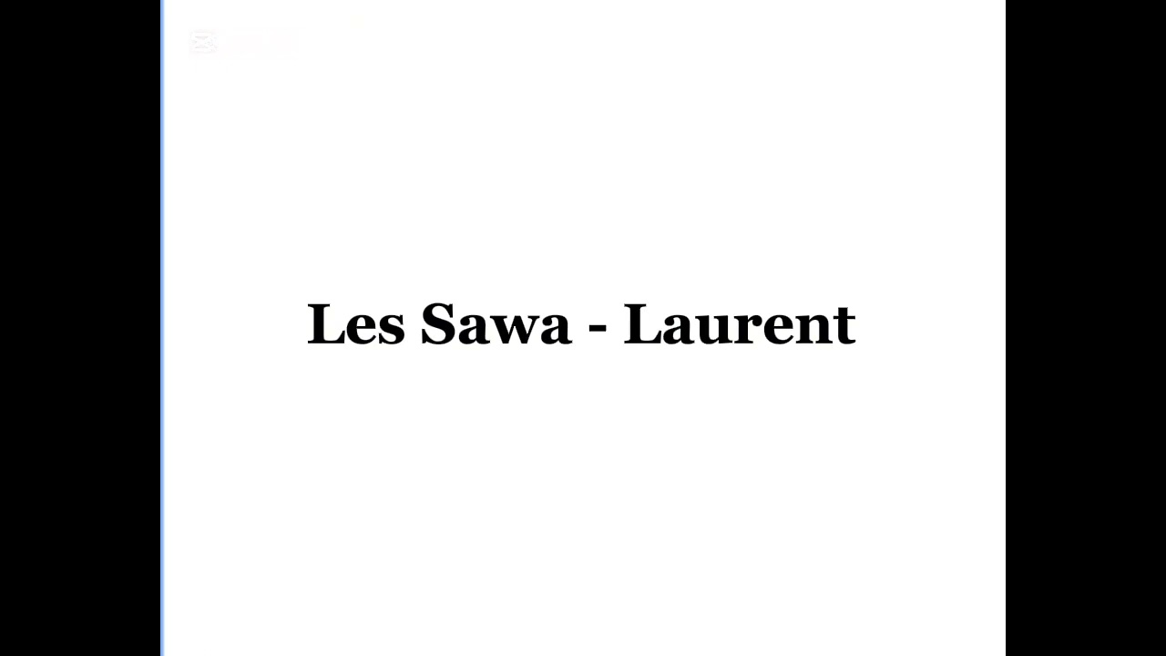 Les Sawa - LAURENT