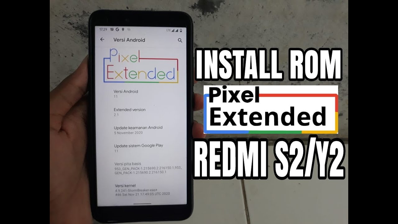 Install Custom Rom Pixel Extend-Ysl Redmi S2/Y2 | Android 11