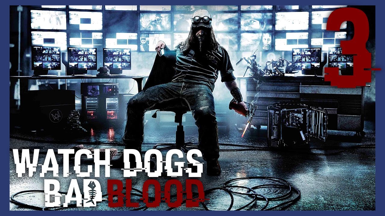 Köder für Fixer 🔧 Watch Dogs: Bad Blood #3